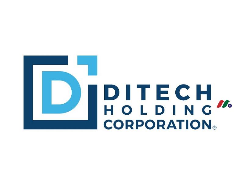抵押贷款公司：Ditech Holding Corporation(DHCP)
