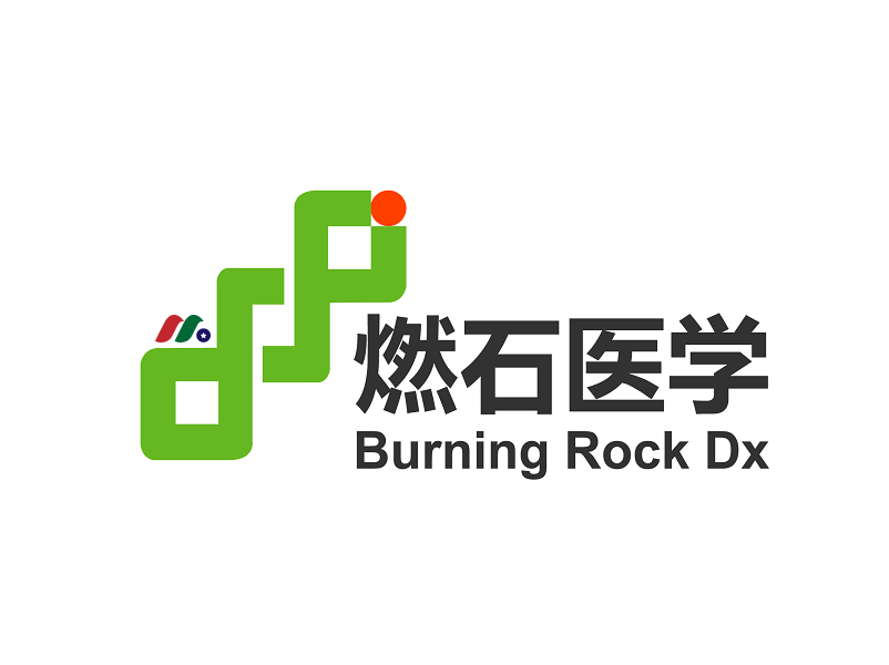 中概股：燃石医学 Burning Rock Biotech Ltd.(BNR)
