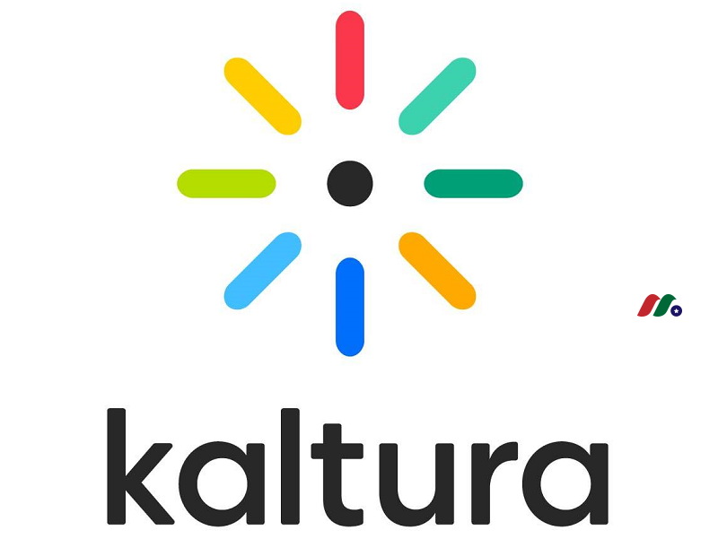 直播和点播视频 SaaS 解决方案提供商：卡尔图拉 Kaltura, Inc.(KLTR)