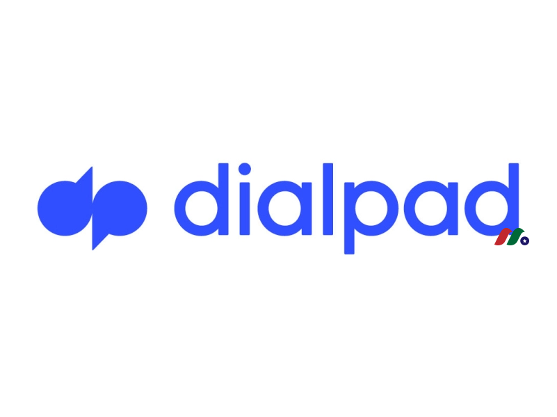 AI驱动的云通信平台独角兽：Dialpad, Inc.