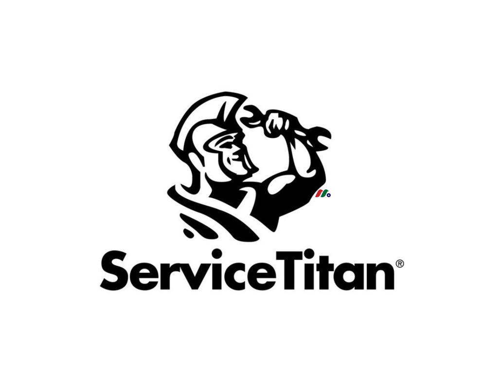 美国家庭服务软件独角兽：ServiceTitan, Inc.(TTAN)