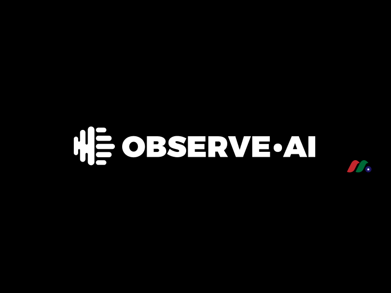 基于人工智能的工作流程软件开发商：Observe.AI (Z21 Labs, Inc.)