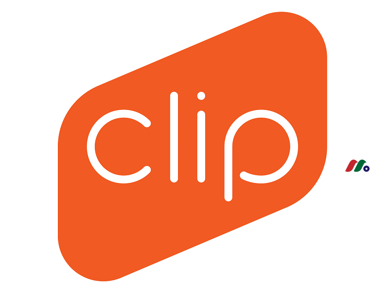 墨西哥支付金融科技独角兽：Clip (PayClip, Inc.)