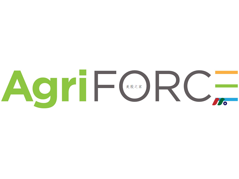 加拿大大麻种植系统公司：AgriFORCE Growing Systems(AGRI)