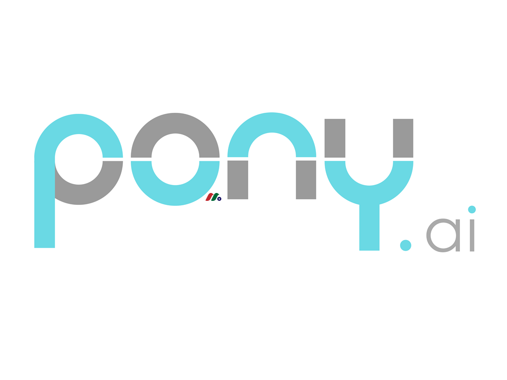 中国自动驾驶出租车和机器人卡车系统开发商：小马智行 Pony AI(PONY)